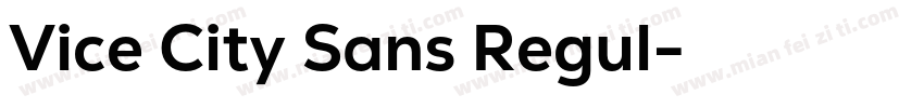 Vice City Sans Regul字体转换